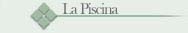 La Piscina